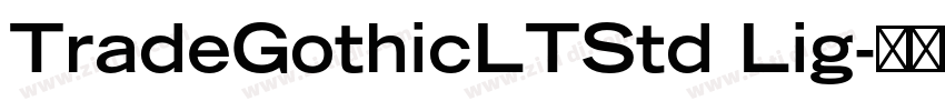 TradeGothicLTStd Lig字体转换